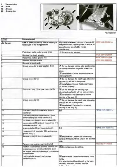 Technical diagram of transmission assembly with numbered callouts and step-by-step removal instructions table.