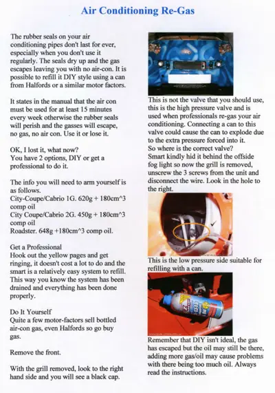 Air conditioning system re-gas guide showing high-pressure valve, low-pressure port, and refill canister for Smart fortwo models.