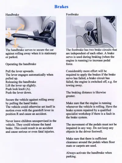 Brake system overview showing handbrake lever and foot pedal with operational instructions