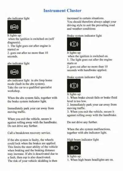 Dashboard warning lights reference guide showing ABS, brake system, and high beam indicator symbols.