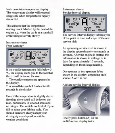 Instrument cluster displays showing frost warning at 3°C, service interval information at 500km, and multifunction button location on steering column.