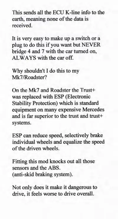 Text warning about ECU K-line bridging, ESP replacement of Trust+, and ABS sensor disabling risks on Mk7 Roadster.