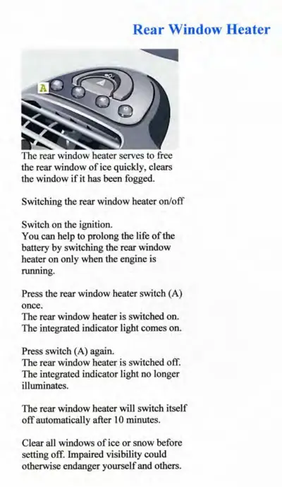 Control panel showing rear window heater switch with four buttons and operating instructions.