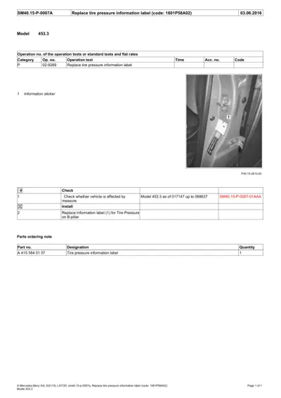 Service procedure for replacing tire pressure sticker on vehicle B-pillar.