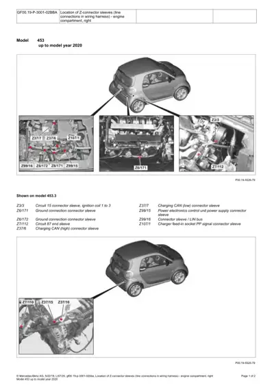Engine compartment connector sleeve reference points on Smart Fortwo 453.