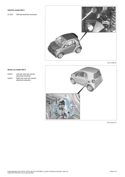 Smart Fortwo 453 cabrio roof connector X132/2 shown in engine bay detail view.