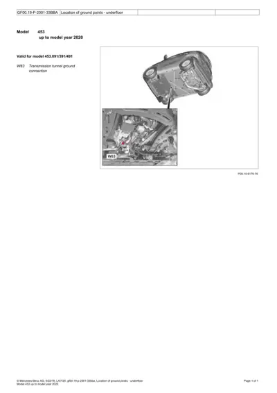 Underfloor transmission tunnel ground point location diagram for Smart 453.