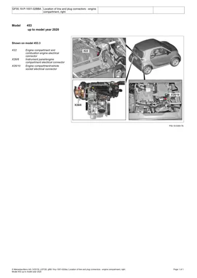 Smart Fortwo 453 engine compartment electrical connectors X22, X26/8, X26/10 marked on right side views.