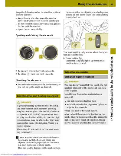 Interior controls showing seat heating button, air vent direction, and cigarette lighter warnings.