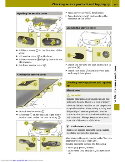 Illustrated steps showing how to open, close, and lock the engine service cover using levers and latches.