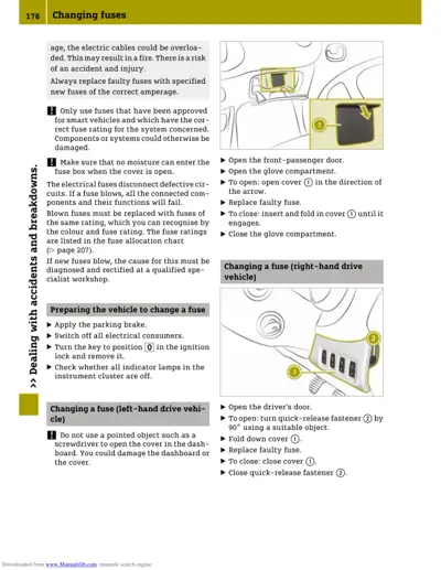 Instructions and diagrams for accessing and changing fuses in glove compartment and dashboard.