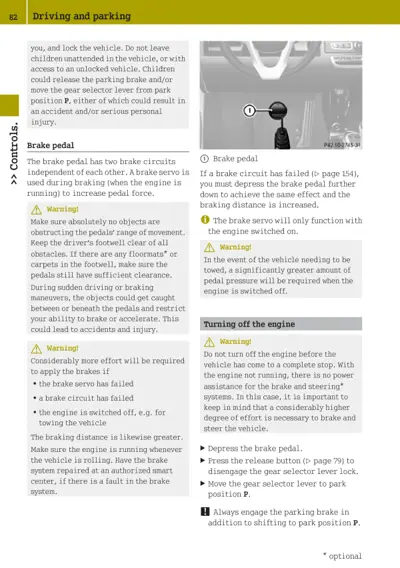 Brake pedal location on dashboard with callout and text describing brake system operation and warnings.