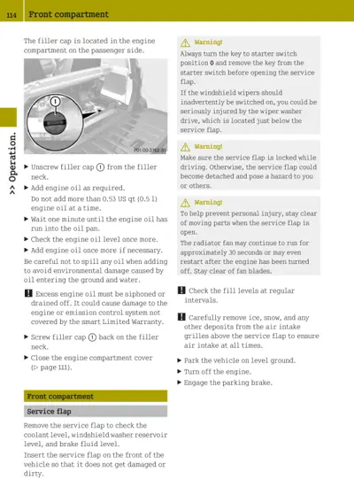 Diagram showing oil filler cap labeled with callout 1 on engine, with step-by-step refill instructions and safety warnings.