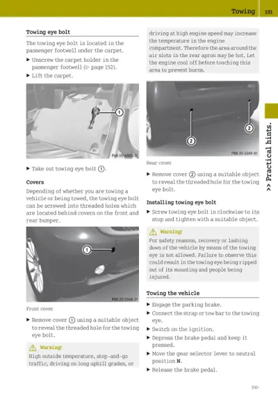 Three images showing towing eye bolt removal from footwell and cover removal from front and rear bumpers with numbered callouts.