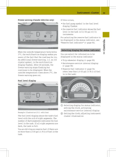 Instrument cluster page showing freeze warning display, fuel level indicators, and steering wheel control buttons.
